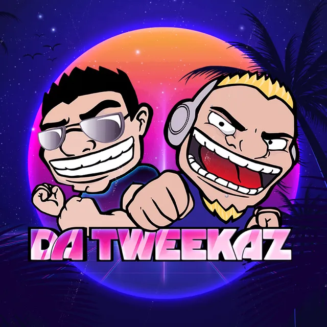 Da Tweekaz